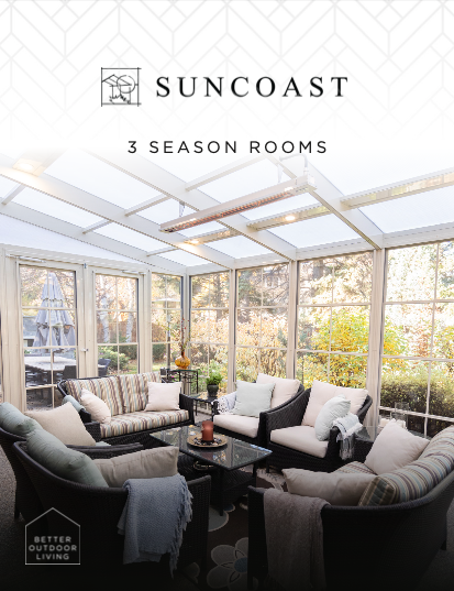 Suncoast Enclosures - 3 Season Rooms Brochure